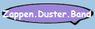 Zappen.Duster.Band